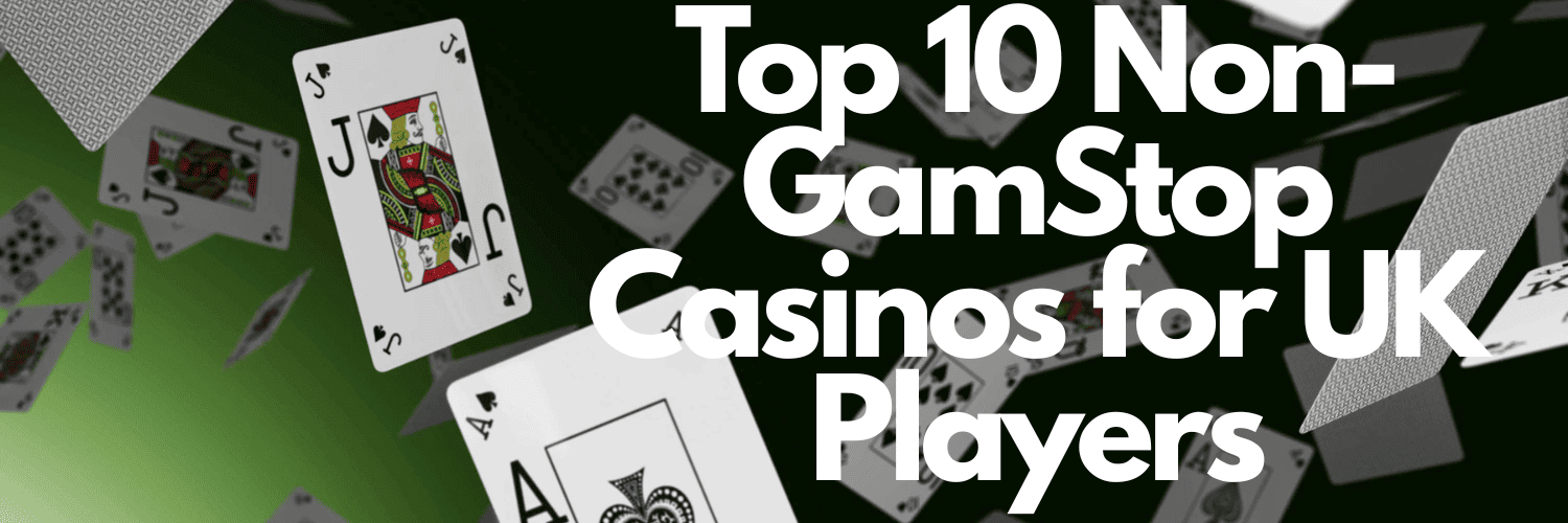 Best Non Gamstop Casinos in the UK Your Ultimate Guide 575956172